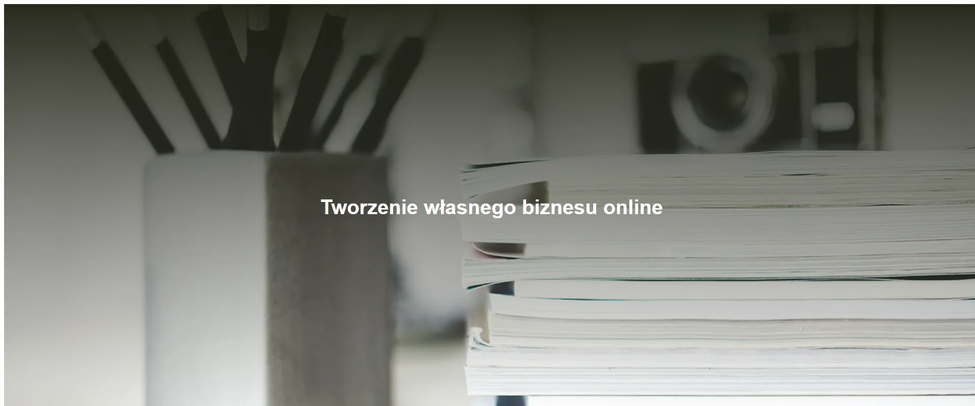 Tworzenie własnego biznesu online