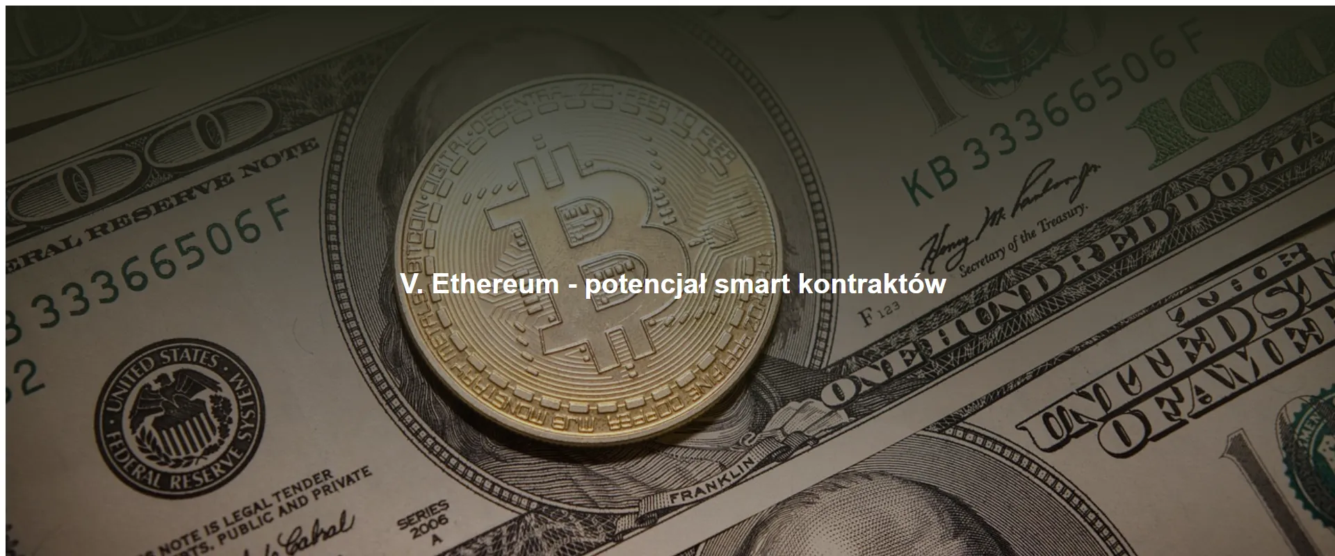 Ethereum - potencjał smart kontraktów